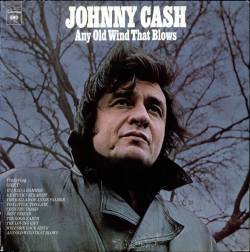 Johnny Cash : Any Old Wind That Blows